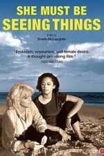 Watch She Must Be Seeing Things 123MovieFree