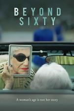 Watch Beyond Sixty 123moviesfree