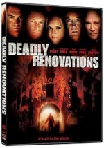 Watch Deadly Renovations 123MovieFree