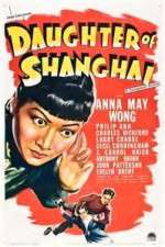 Watch Daughter of Shanghai 123MovieFree