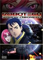 Watch Robotech: The Shadow Chronicles 123MoviesFree
