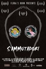 Watch S\'ammutadori (Short 2021) 123MovieFree
