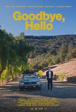 Watch Goodbye, Hello 123MovieFree