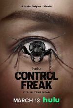 Watch Control Freak 123moviesfree