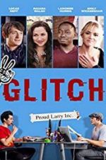 Watch Glitch 123MovieFree