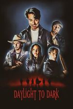 Watch Daylight to Dark 123MoviesFree