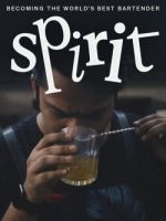Watch Spirit - Becoming the World's Best Bartender 123moviesfree