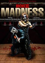 Watch Movie Madness 123MovieFree