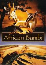 Watch African Bambi 123moviesfree