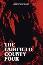 Watch The Fairfield County Four 123MoviesFree
