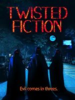 Watch Twisted Fiction 123moviesfree