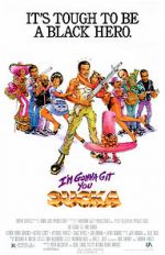 Watch I\'m Gonna Git You Sucka 123MoviesFree