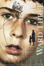 Watch Ward Three 123MovieFree