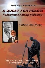 Watch A Quest For Peace Nonviolence Among Religions 123MovieFree