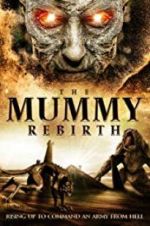Watch The Mummy Rebirth 123MovieFree