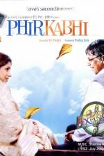 Watch Phir Kabhi 123MoviesFree