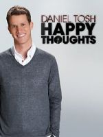 Watch Daniel Tosh: Happy Thoughts 123moviesfree