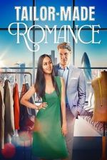Watch A Tailor-Made Romance 123moviesfree