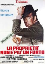 Watch Property Is No Longer a Theft 123moviesfree
