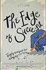 Watch The Edge of Success 123MovieFree