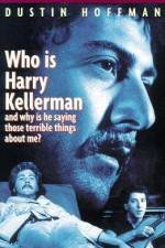 Watch Who Is Harry Kellerman and Why Is He Saying Those Terrible Things About Me? 123moviesfree