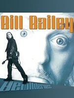 Watch Bill Bailey: Bewilderness 123moviesfree