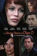 Watch The Strange Story of Olga O 123MovieFree