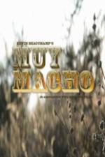 Watch Muy Macho 123MovieFree