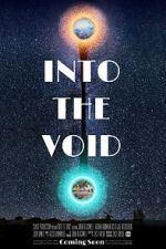 Watch Into the Void 123moviesfree
