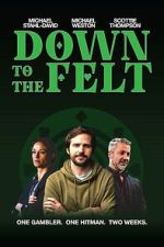 Watch Down to the Felt 123MovieFree