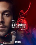 Watch This Is Benjamin Ingrosso Part 2 123moviesfree
