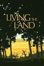Watch Living the Land 123MovieFree