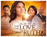 Watch For the Love of Ruth 123moviesfree