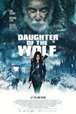 Watch Daughter of the Wolf 123MovieFree