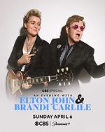 Watch An Evening with Elton John and Brandi Carlile (TV Special 2025) 123moviesfree