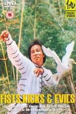 Watch Fists, Kicks and Evils 123MovieFree