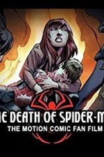 Watch The Death of Spider-Man 123MovieFree