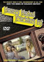 Watch Heavy Metal Parking Lot 123MovieFree