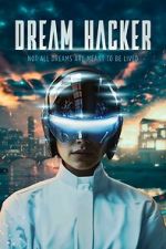 Watch Dream Hacker 123moviesfree