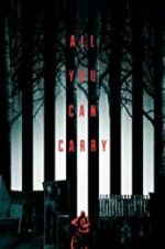 Watch All You Can Carry 123MovieFree