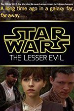 Watch Star Wars: The Lesser Evil 123MovieFree