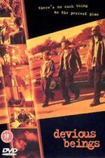 Watch Devious Beings 123MovieFree