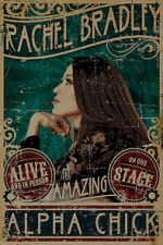 Watch Rachel Bradley: Alpha Chick (TV Special 2021) 123moviesfree