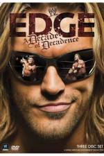 Watch WWE Edge: A Decade of Decadence 123MovieFree