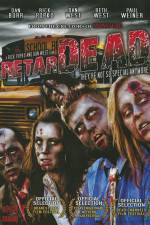 Watch Retardead 123moviesfree
