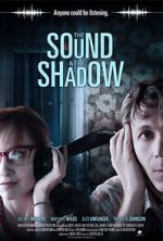 Watch The Sound and the Shadow 123moviesfree