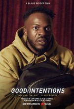 Watch Good Intentions (Short 2022) 123MovieFree