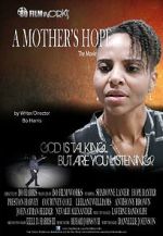 Watch A Mother\'s Hope 123MovieFree
