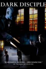 Watch Dark Disciple 123MovieFree