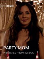 Watch Party Mom 123moviesfree